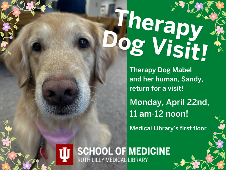 Therapy Dog visit Monday April 22nd! 11am-noon in the first floor of the library.